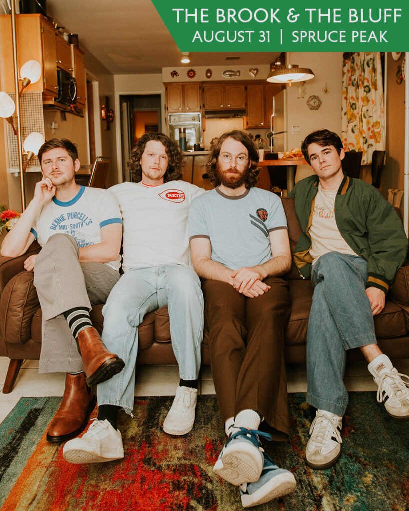 The Brook & The Bluff with Special Guest Julia Pratt Spruce Peak