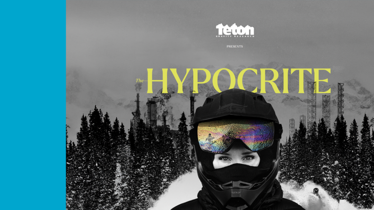 Teton Gravity Research’s “Hypocrite” postponed